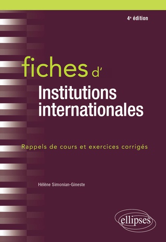 Fiches d'Institutions internationales 4e édition