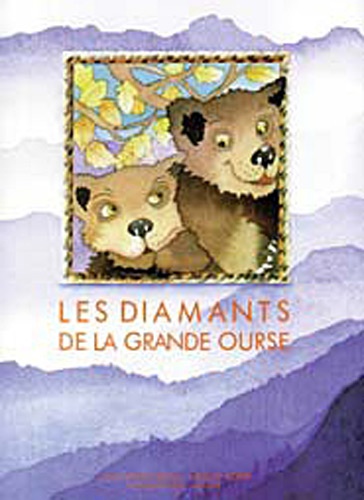 Hélène Sorbé et Louis Espinassous - Les diamants de la grande ourse.