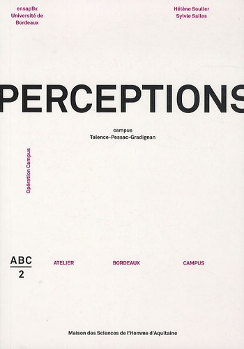 Perceptions. Campus Talence-Pessac-Gradignan