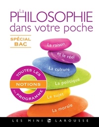 Hélène Soumet - La philosophie dans votre poche - Spécial Bac.