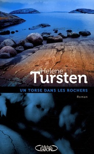 Helene Tursten - Un torse dans les rochers.