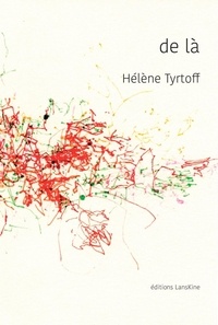 Hélène Tyrtoff - de là.