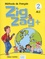 Zigzag + 2 A1.2. Méthode de français  avec 1 DVD