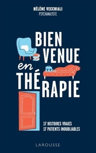 Téléchargements ebook pour ipod touch Bienvenue en thérapie - 17 histoires vraies, 17 patients inoubliables par Hélène Vecchiali en francais