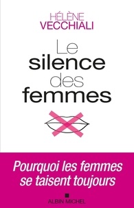 Ebooks gratuits téléchargeant le format pdf Le silence des femmes 9782226440921