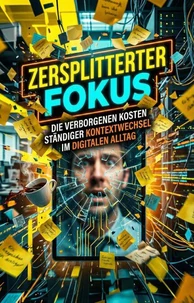 Zersplitterter Fokus