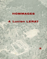 Hélène Walter - Hommages à Lucien Lerat - Volumes 1 et 2.