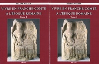 Vivre en Franche-Comté à lépoque romaine - 2 volumes.pdf