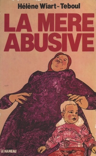 La mère abusive