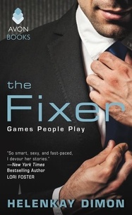 HelenKay Dimon - The Fixer - Games People Play.