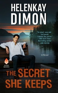 HelenKay Dimon - The Secret She Keeps.