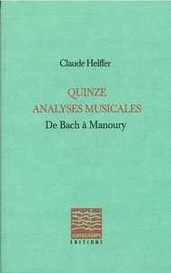 Quinze analyses musicales