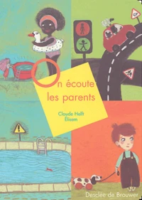 On écoute les parents