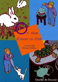 On rêve d'avoir un chat