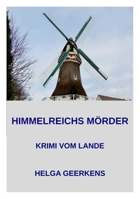 Himmelreichs Mörder