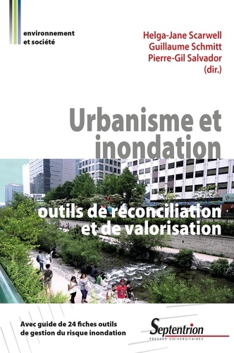 Urbanisme et inondation : outils de réconciliation et de valorisation
