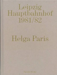 Leipzig Hauptbahnhof 1981/82