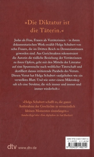 Judasfrauen. Zehn Fallgeschichten weiblicher Denunziation im Dritten Reich