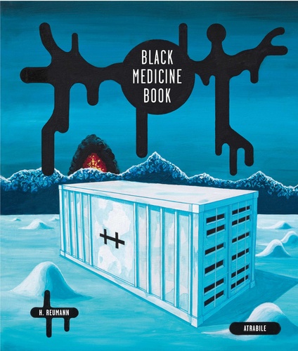 Helge Reumann - Black Medicine Book.