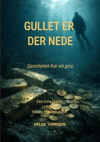 Gullet er der nede