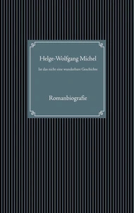 Ist das nicht eine wunderbare Geschichte