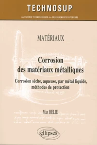 Corrosion des matériaux métalliques