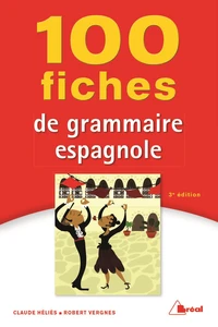 100 fiches de grammaire espagnole