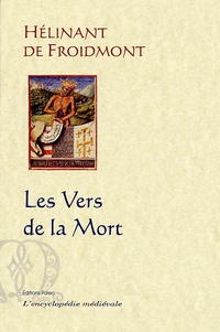  Hélinant de Froidmont - Les Vers de la Mort.