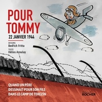Hélios Azoulay et Bedrich Fritta - Pour Tommy - 22 janvier 1944.