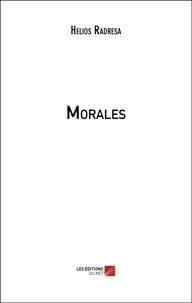 Livres audio en français à télécharger gratuitement Morales 9782312066738 (French Edition)