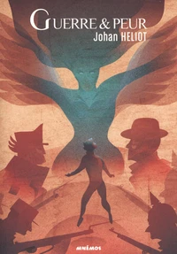 Guerre & Peur