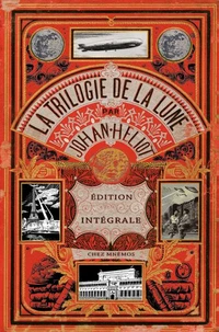 Trilogie de la lune - L'intégrale