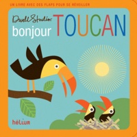  Hélium - Livre tout-petits bonjour Toucan !.