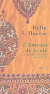 Hella-S Haasse - L'Anneau de la clé.