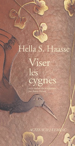 Hella-S Haasse - Viser Les Cygnes.