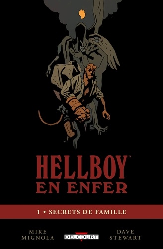 HellBoy en enfer Tome 01 : Secrets de famille