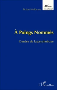 A poings nommés
