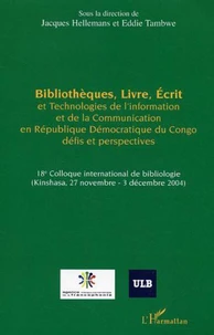 Bibliothèques, livres, écrit et technologies de l'information et de la communication en république démocratique du Congo