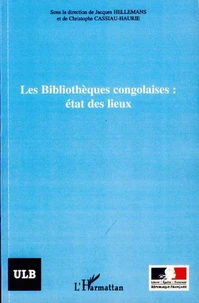 Les Bibliothèque congolaises : état des lieux