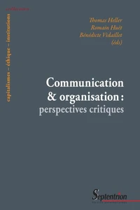 Communication et organisation : perspectives critiques