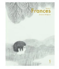 Frances Tome 3