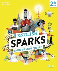 Anglais 2de A2-B1 English Sparks