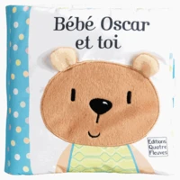 Bébé Oscar et toi