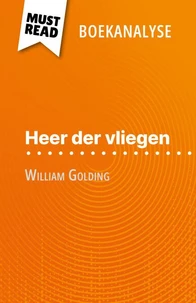 Heer der vliegen van William Golding (Boekanalyse)