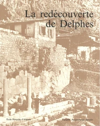 La redécouverte de Delphes
