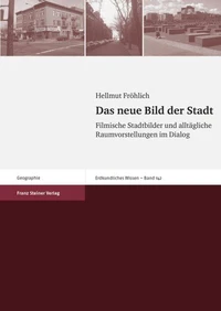 Das neue Bild der Stadt