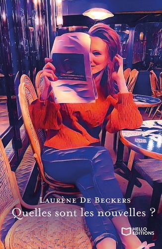 Laurène De Beckers - Quelles sont les nouvelles ?.