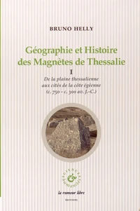Géographie et Histoire des Magnètes de Thessalie