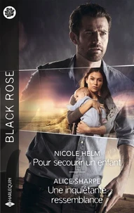 Pour secourir un enfant - Une inquiétante ressemblance