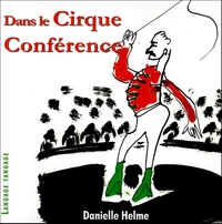 Dans le Cirque Conférence